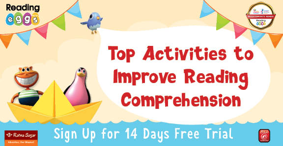Top Activities to Improve Reading Comprehension