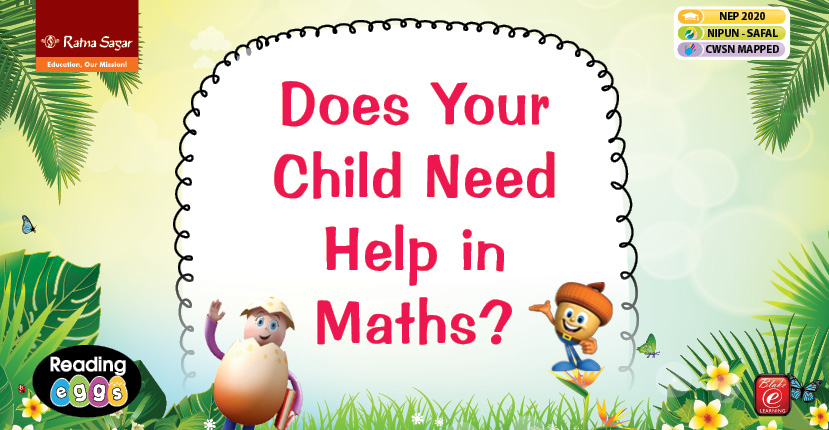 Does Your Child Need Help in Maths?