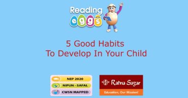 5 Good Habits To Develop In Your Child