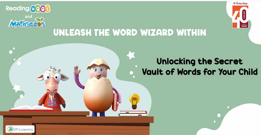 Unlocking the Secret Vault of Words for Your Child