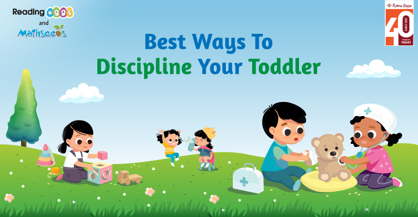 Best Ways to Discipline Your Toddler